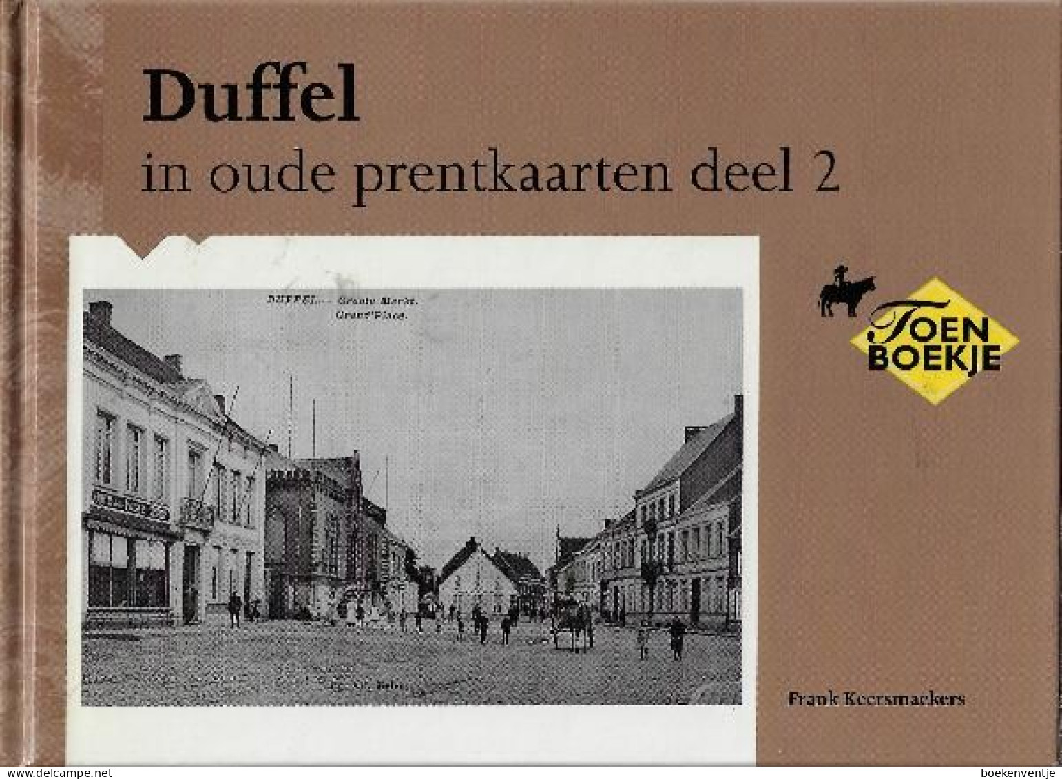 Duffel In Oude Prentkaarten Deel 2 - Sonstige & Ohne Zuordnung