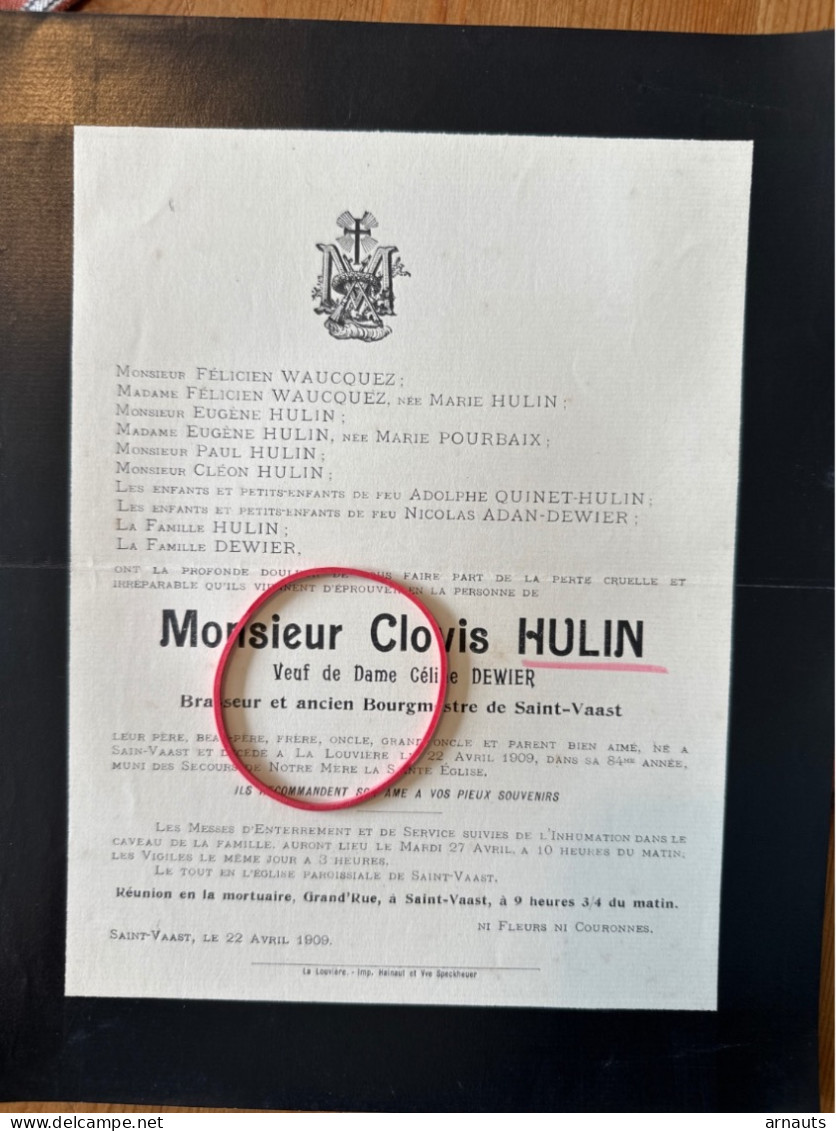 Monsieur Clovis Hulin Veuf Dewier Brasseur Bourgmestre Saint-Vaast *1825+1909 La Louviere Waucquez Pourbaix Quinet Adan - Avvisi Di Necrologio