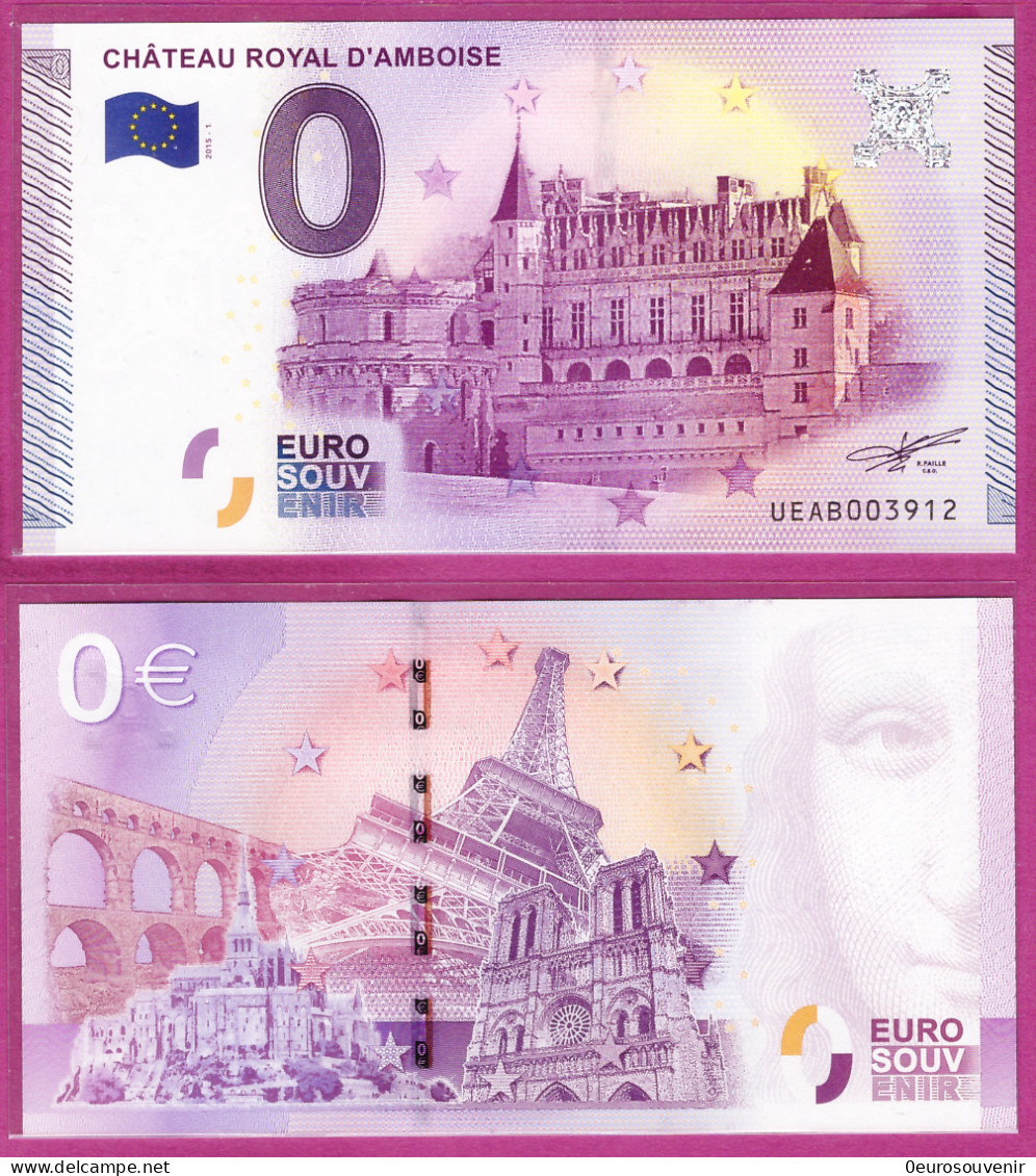 0-Euro UEAB 2015-1 CHÂTEAU ROYAL D'AMBOISE - Private Proofs / Unofficial