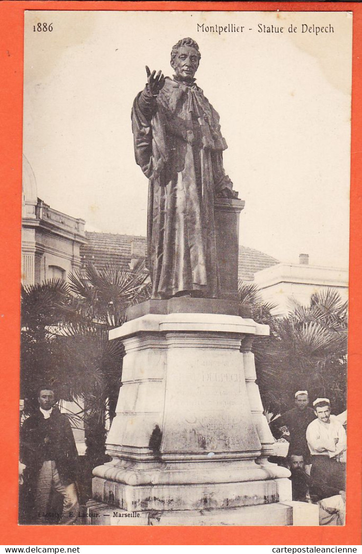 10083 ● MONTPELLIER 34-Herault Statue De DELPECH 1900s Phototypie LACOUR Marseille N° 1886 - Montpellier