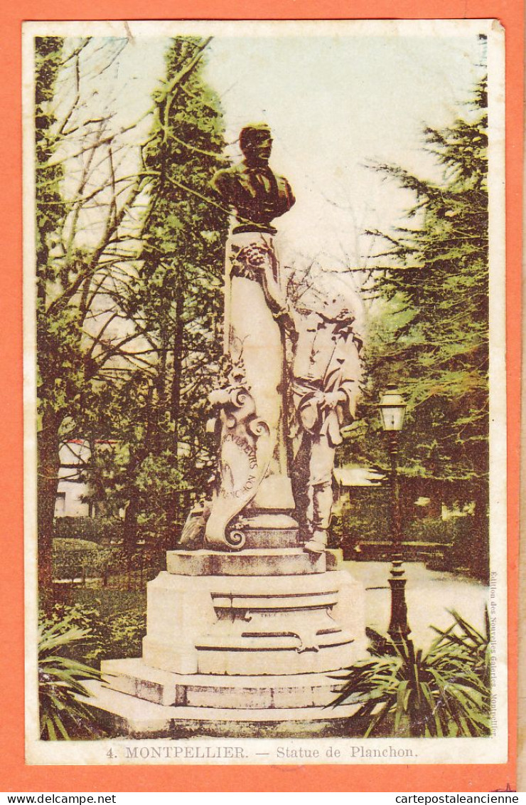 10086 ● MONTPELLIER 34-Hérault Statue De PLANCHON 1905s Edition Nouvelles Galeries N°4 - Montpellier
