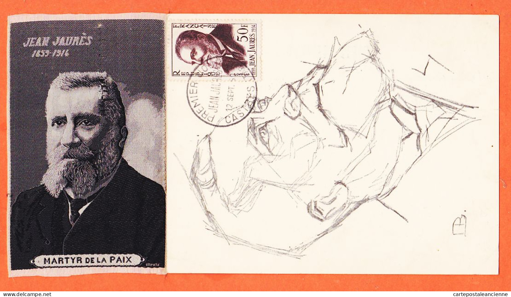 10212 / ⭐ Jean JAURES Né CASTRES Député SOCIALISTE Tarn Apôtre PAIX 1964 + Portrait TISSE Sur SOIE MARTYR 6,5x11-S.F.IO - Castres