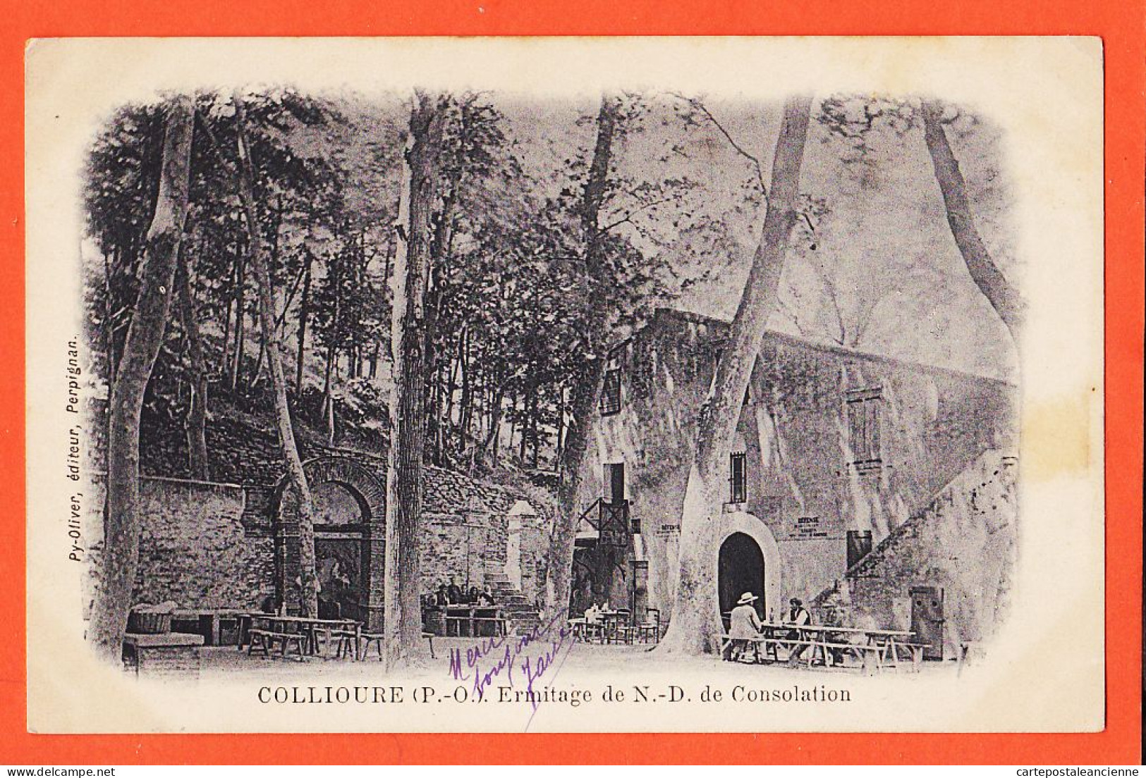 10408 ● COLLIOURE Ermitage NOTRE-DAME N-D De CONSOLATION 1905 à OSTARLICH Le Thoronet Var PY-OLIVER Pyrénées Orientales - Collioure