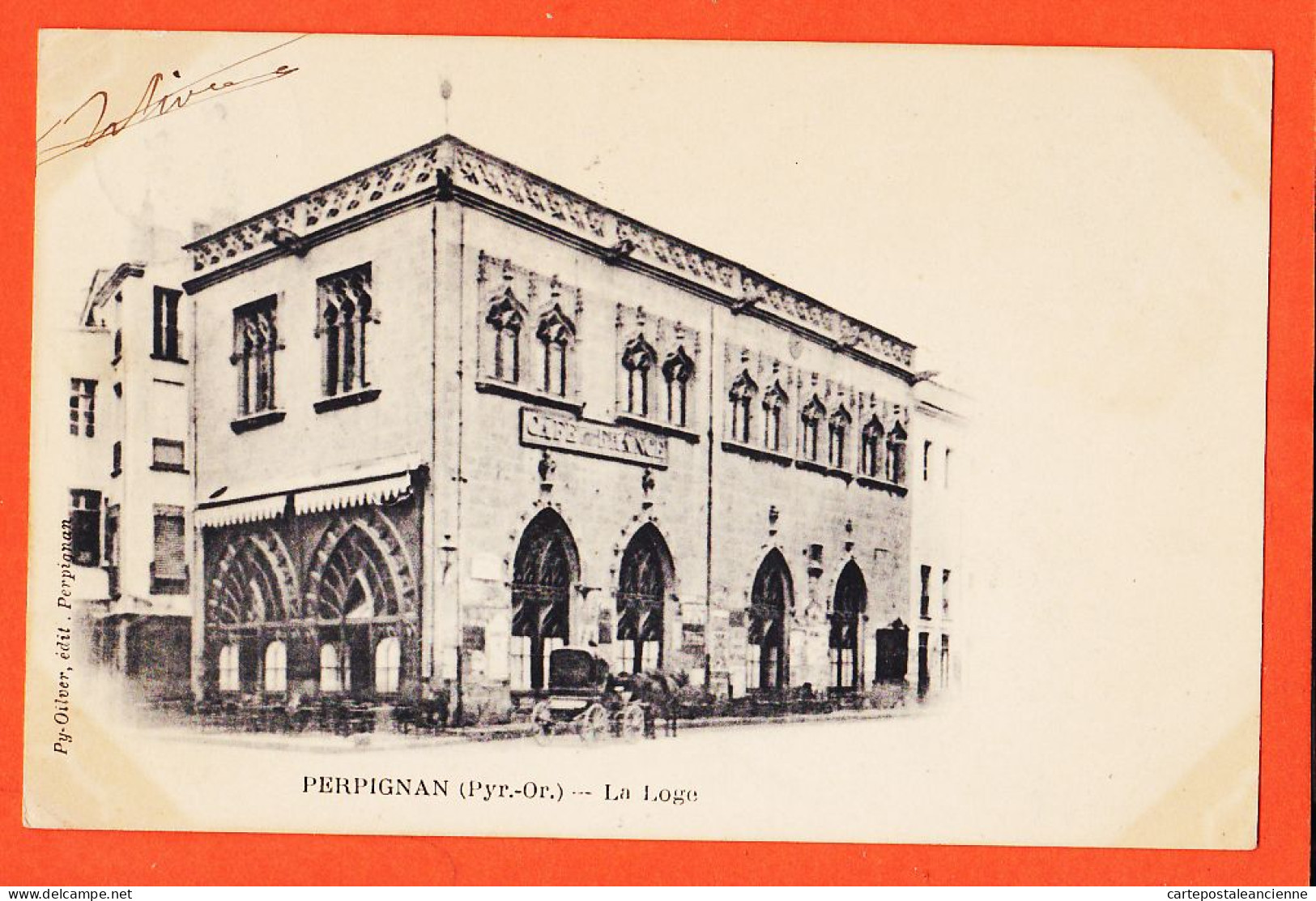 10359 ● PERPIGNAN (66) La LOGE Café De FRANCE 1902 à Augustin HOSTALRICH Saint-Tropez St PY-OLIVER  - Perpignan