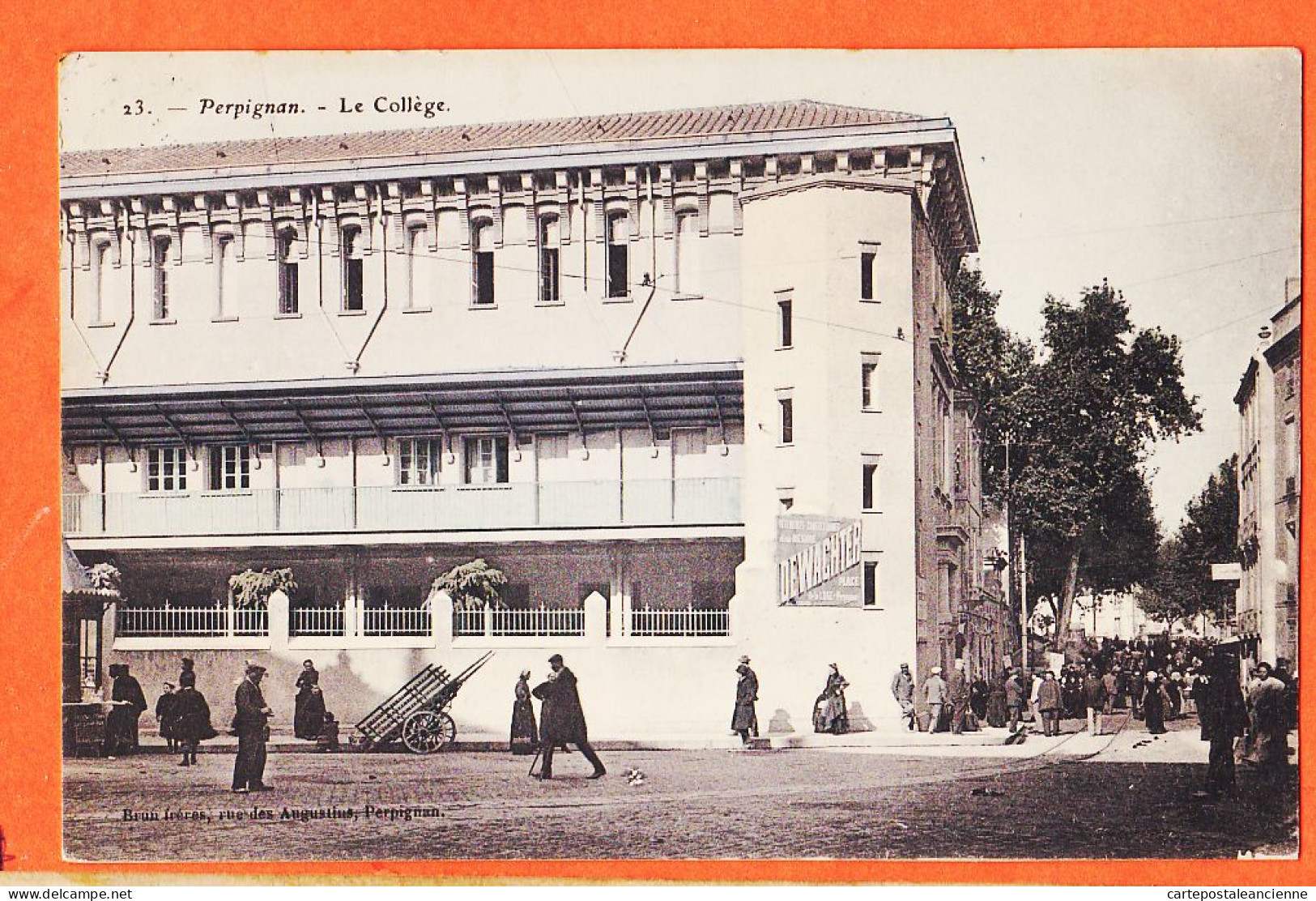 10361 ● PERPIGNAN (66) Le COLLEGE 1906 à BOUTET Rue Bernard Montrouge -Edition BRUN 23 Pyrénées Orientales - Perpignan