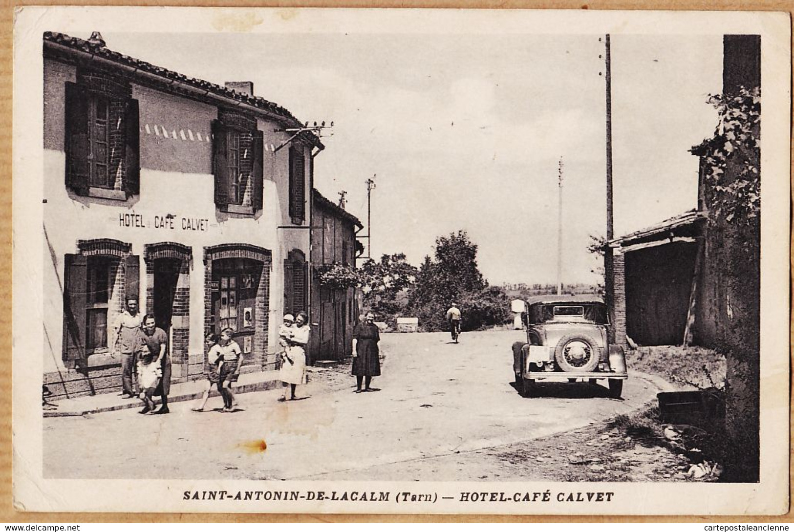10264 ● ● Peu Commun SAINT-ANTONIN-DE-LACALM Tarn Hotel Café CALVET Animation Villageoise Automobile SUISSE ! GE-12832  - Other & Unclassified