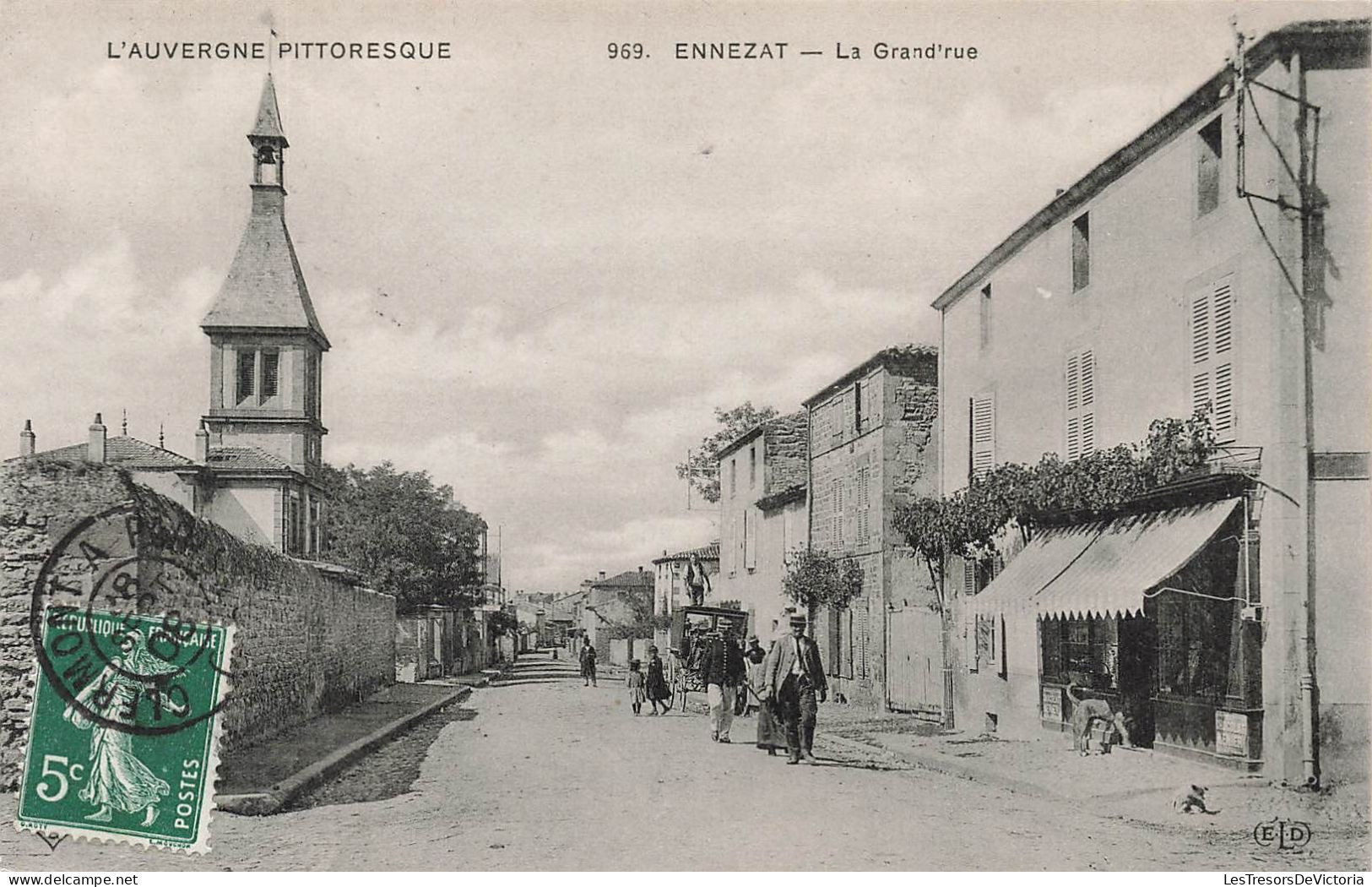 FRANCE - L'Auvergne Pittoresque - Ennezat - La Grand'Rue - Vue Générale - Animé - Carte Postale Ancienne - Ennezat