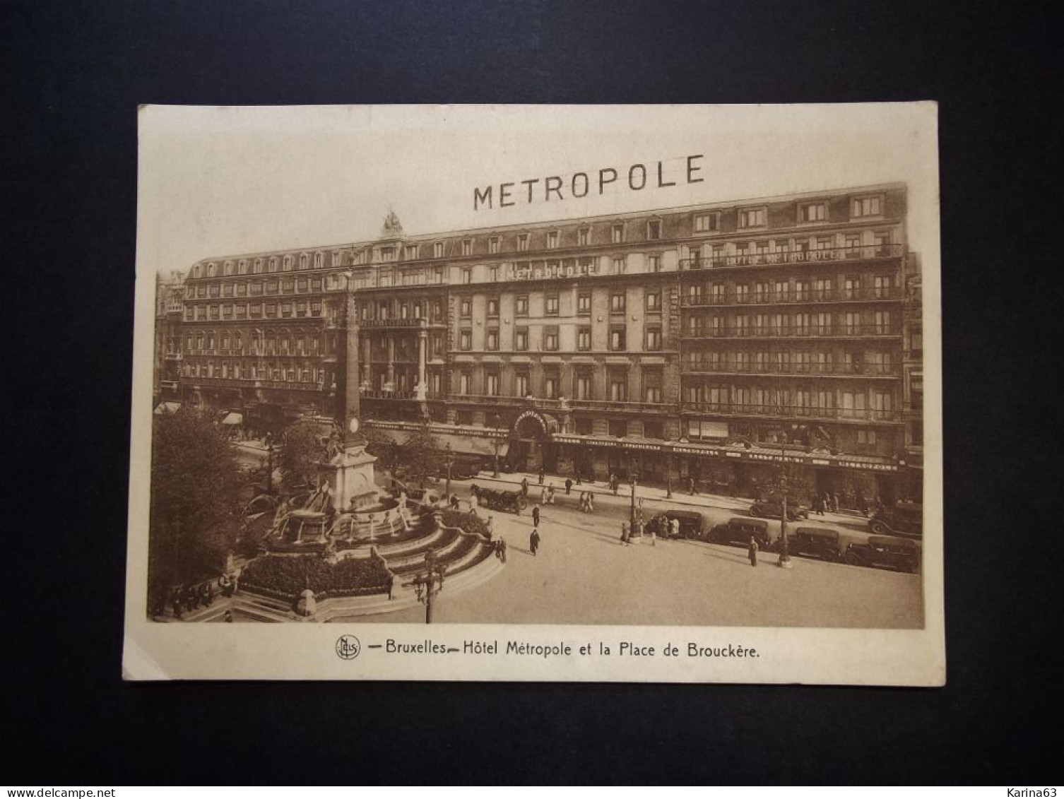 België - Belgique - Brussel  CPA  Hotel Metropole Et La Place De Brouckère . - Foreste, Parchi, Giardini