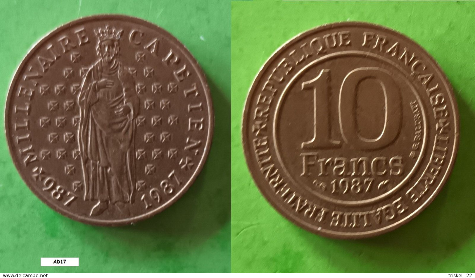 Monnaie 10 Fr Millénaire Capétien - 1987 - Autres & Non Classés