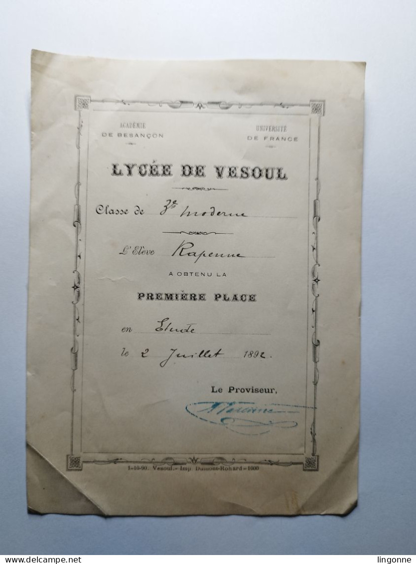 1892 Première Place En Etude Lycée De VESOUL (Haute-Saône 70) élève RAPENNE - Diplome Und Schulzeugnisse