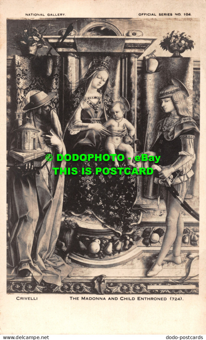 R487942 National Gallery. Official Series No. 104. Crivelli. The Madonna And Chi - Welt