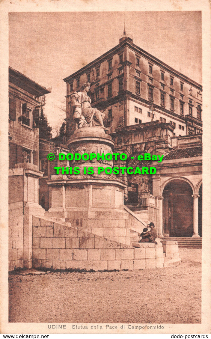 R487954 Udine. Statua Della Pace Di Campofomido. 2654. A. Brisighelli. Udine. Ip - Welt