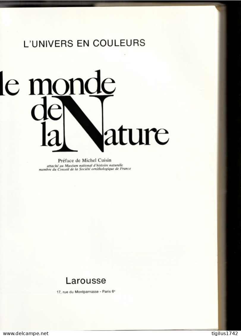 Le Monde De La Nature. L’univers En Couleurs, Larousse, 1997 - Encyclopedieën