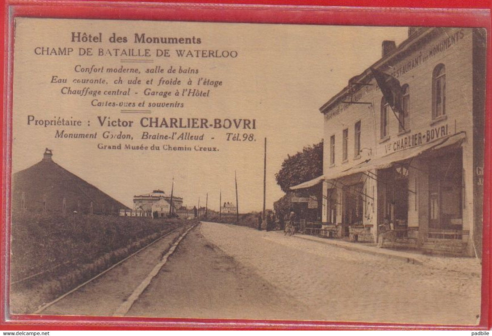 Carte Postale Belgique  Waterloo  Hotel Des Monments  Victor Charlier Bovri  Prop.  Très Beau Plan - Waterloo