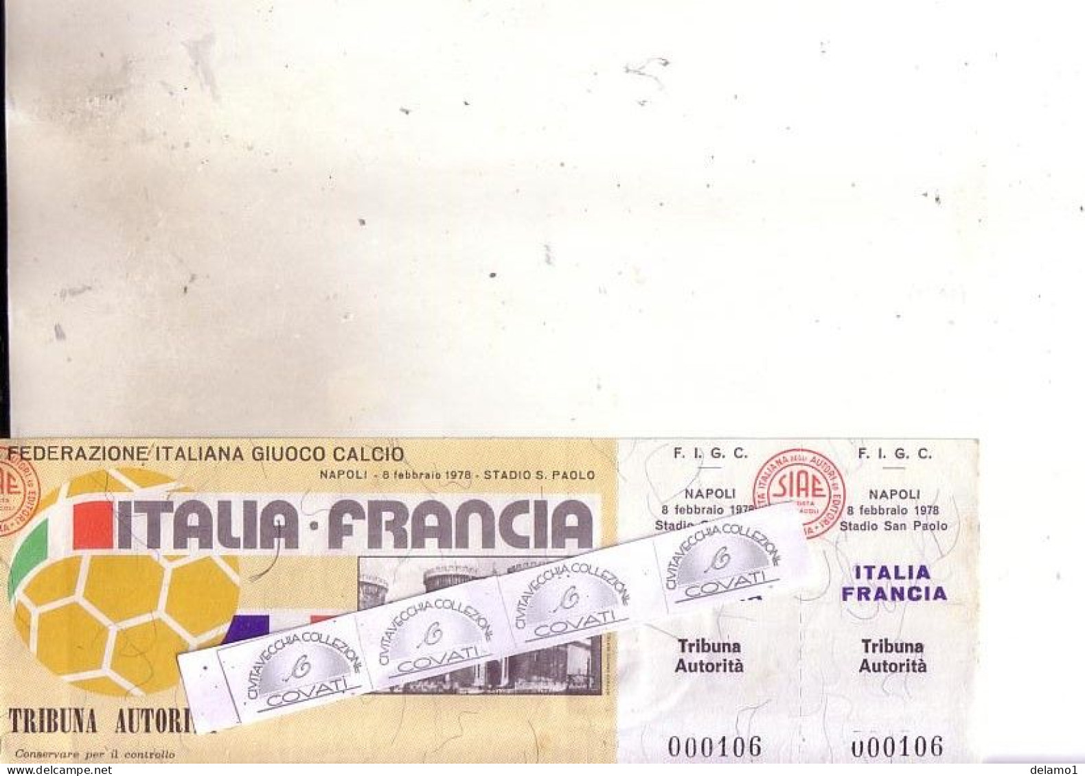Naz. Di Calcio Italiane-- NAPOLI-. Biglietto Originale Incontro -- ITALIA -- FRANCIA  1978 - Uniformes Recordatorios & Misc
