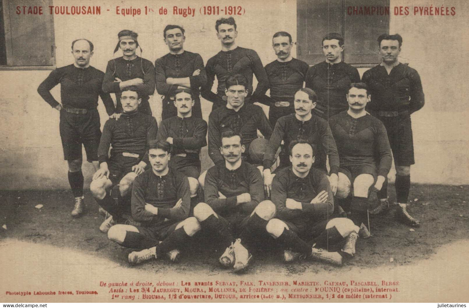 STADE TOULOUSAIN EQUIPE 1ER DE RUGBY 1911 1912 CHAMPION DES PYRENEES CPA BON ETAT - Rugby