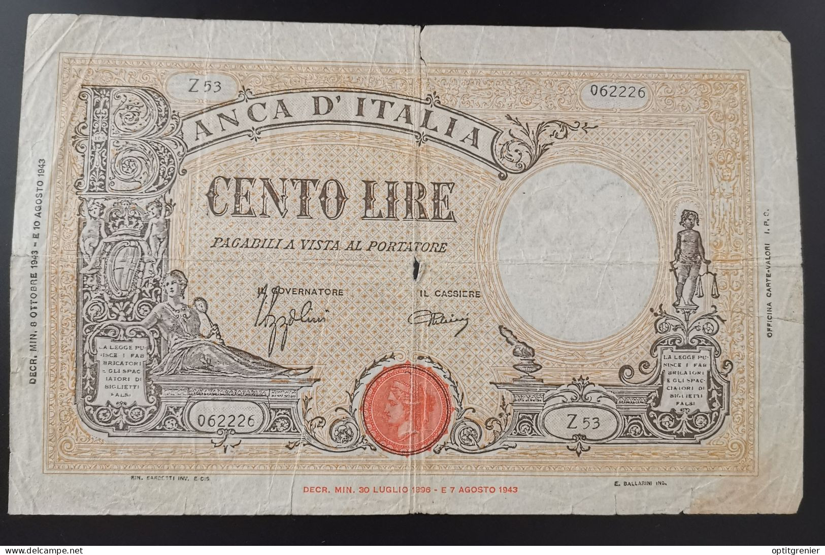 BILLET 100 LIRE 8 10 1943 GRANDE B BANCA D'TALIA / ITALIE BANKNOTE / DECHIRURES - 100 Liras