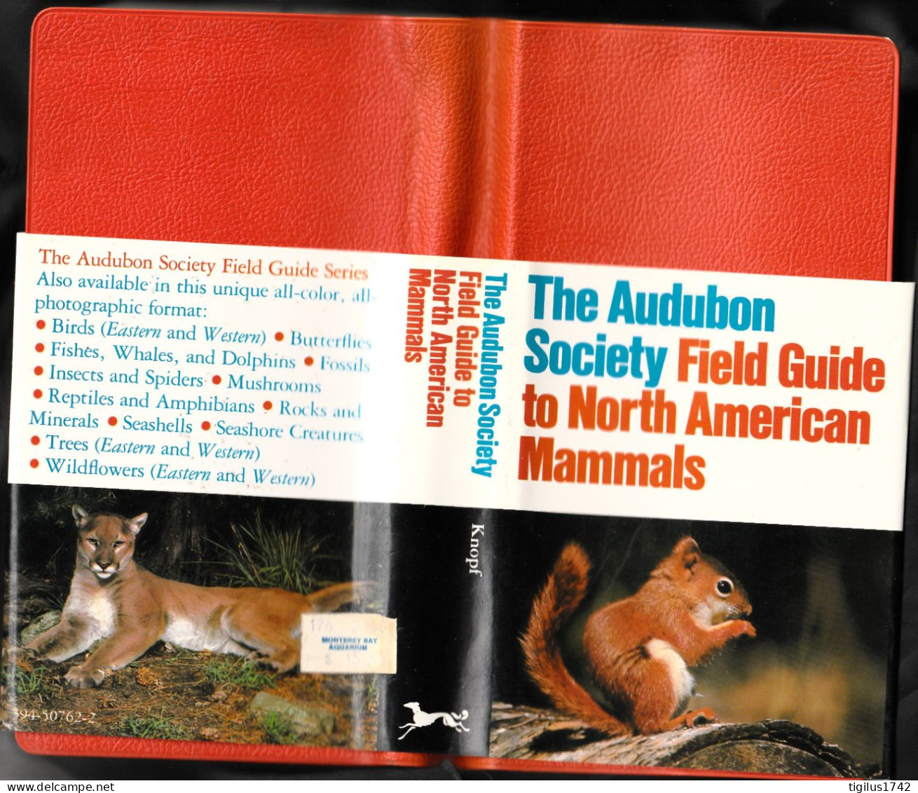 O. Whitaker And Robert Elman. Field Guide To North American Mammals. The Audubon Society, Alfred A. Knopf, New York - Vida Salvaje
