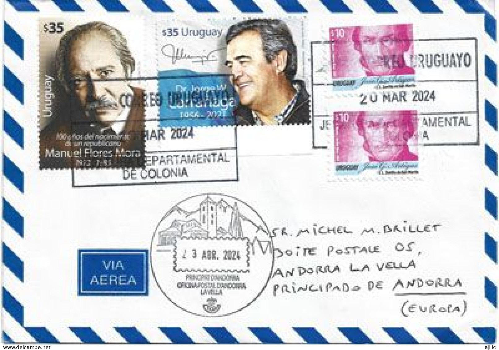 2024.Manuel Flores Mora & Jorge Larrañaga, Uruguyan  Politicians, Lettre De Colonia (Uruguay) à Andorra - Uruguay