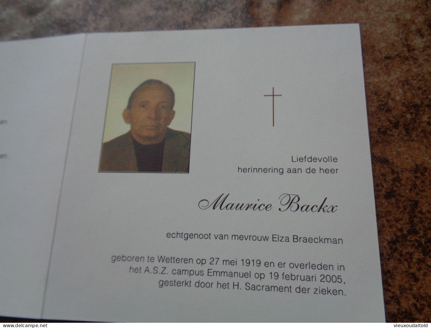 Doodsprentje/Bidprentje  Maurice Backx   Wetteren 1919-2005  (Echtg Elza Braeckman) - Religion & Esotérisme