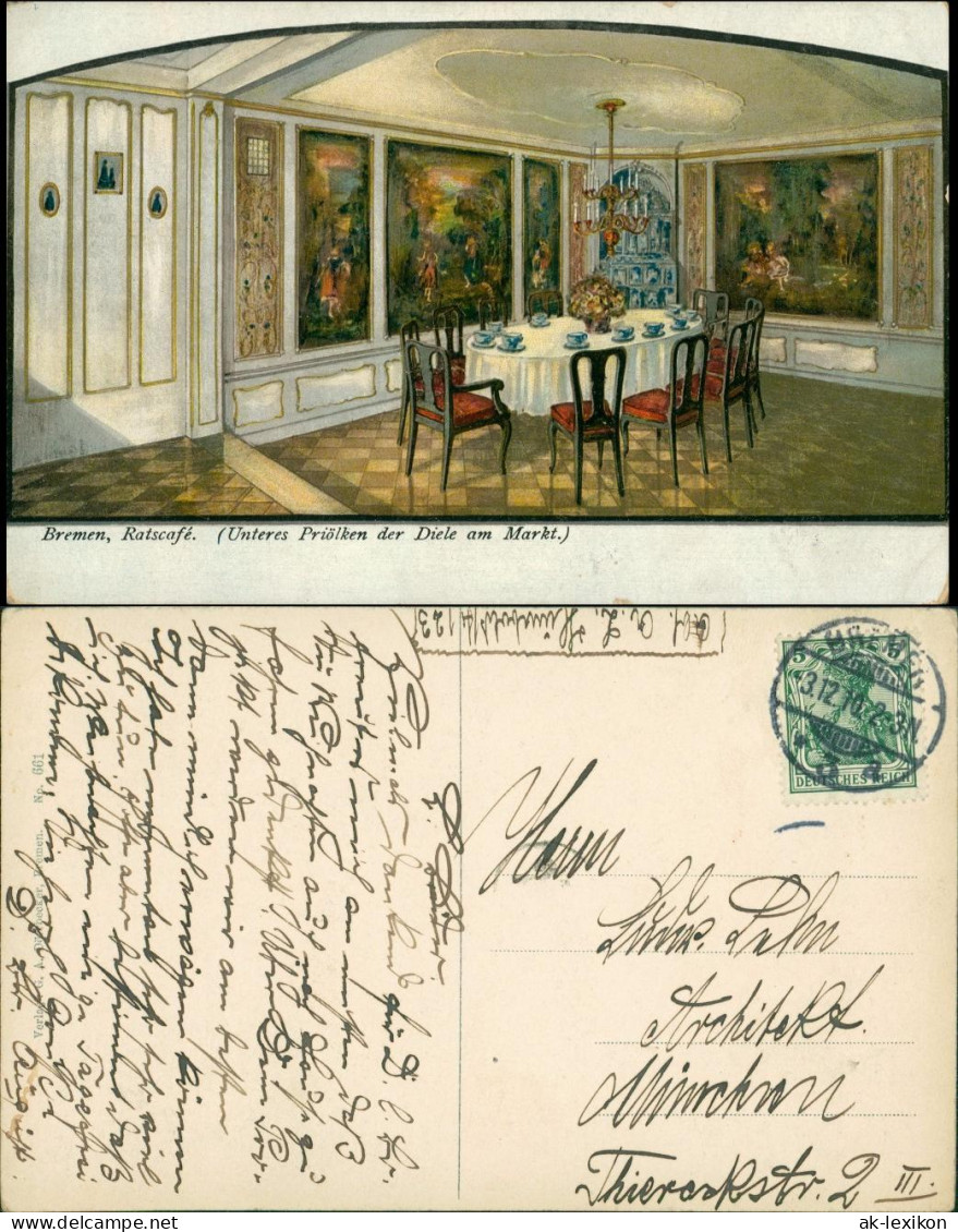Ansichtskarte Bremen Ratscafe Unteres Priölken Diele Am Markt 1910 - Bremen