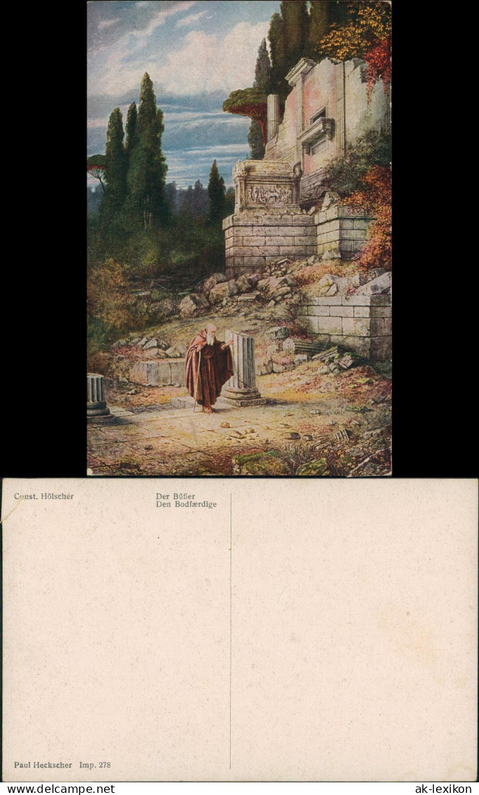 Künstlerkarte "Der Büßer" Künstler Const. Hölscher Art Postcard 1910 - 1900-1949