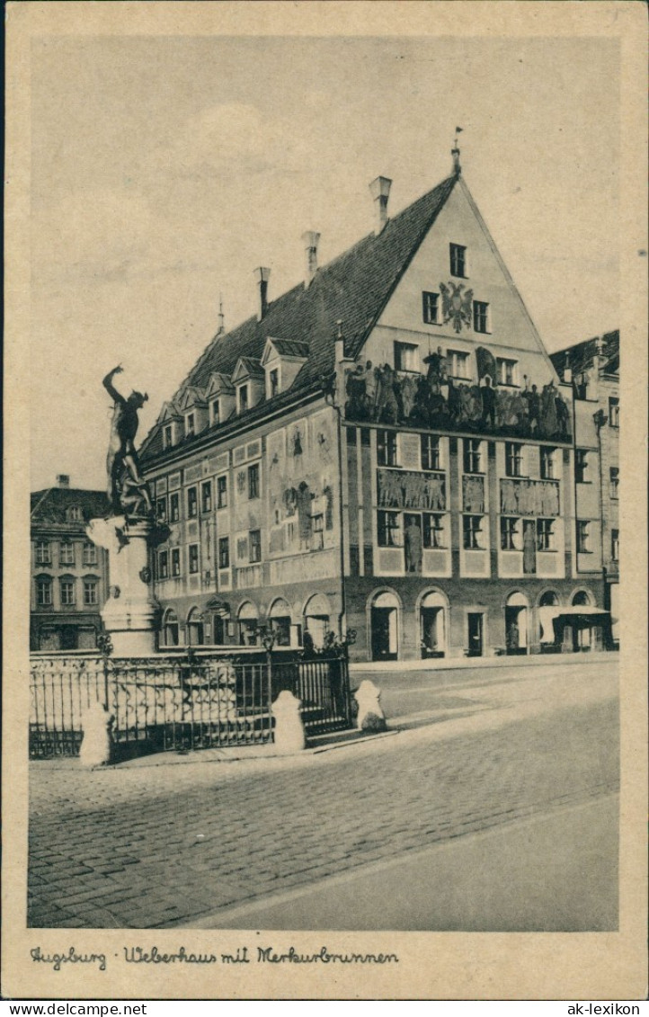 Ansichtskarte Augsburg Merkur-Brunnen Mit Weberhaus 1929 - Augsburg
