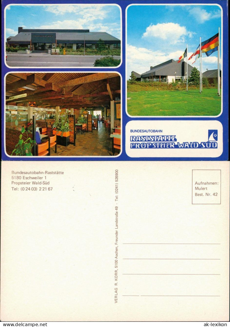 Ansichtskarte Eschweiler Bundesautobahn-Raststätte Propsteier Wald-Süd 1982 - Eschweiler