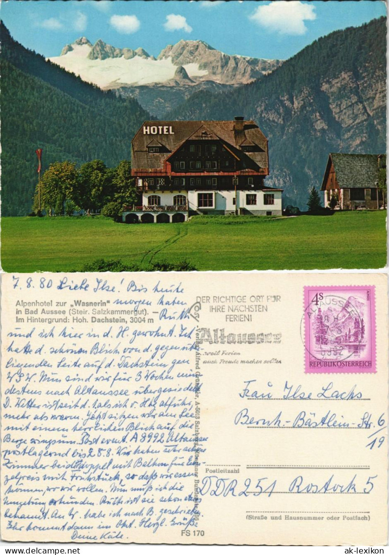 Bad Aussee Partie Am Alpen-Hotel Zur Wasnerin, Dachstein Panorama 1980 - Sonstige & Ohne Zuordnung