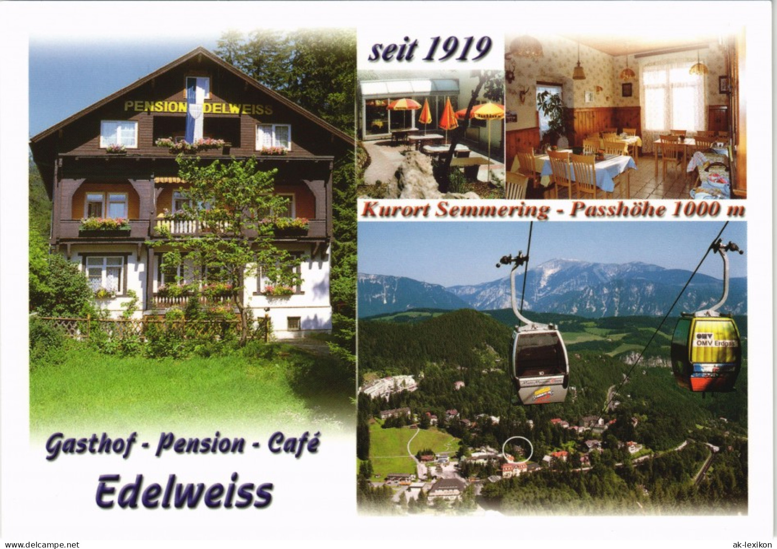 Ansichtskarte Semmering Gasthof Pension Café Edelweiss Familie Wurm 2005 - Autres & Non Classés