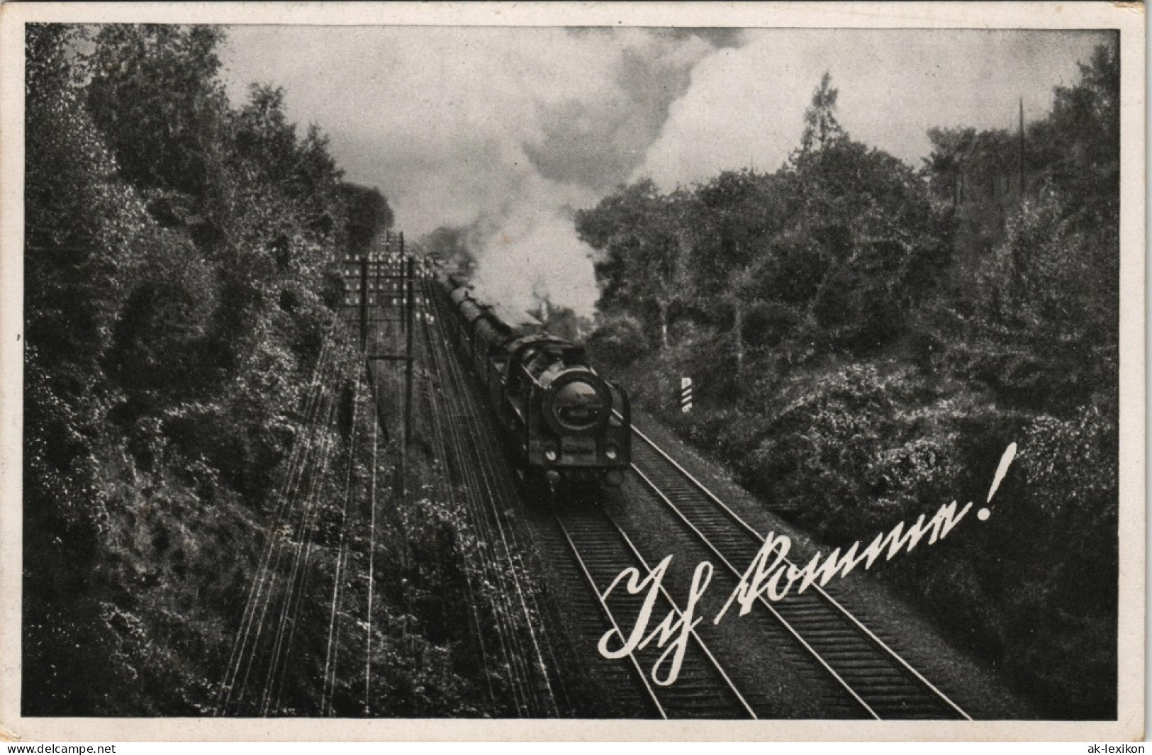 Ansichtskarte  Ich Komme! Dampflokomotive Eisenbahn 1940 - Treni