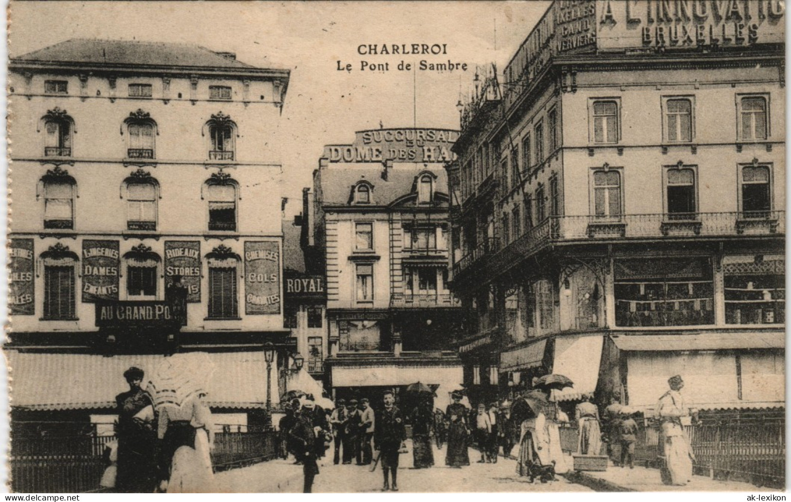 Charleroi Charleroi : Tchålerwè Le Pont De Sambre - Geschäfte 1917 - Autres & Non Classés