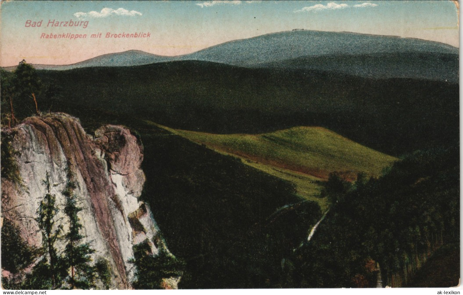 Ansichtskarte Bad Harzburg Rabenklippen Mit Brockenblick 1916 - Bad Harzburg