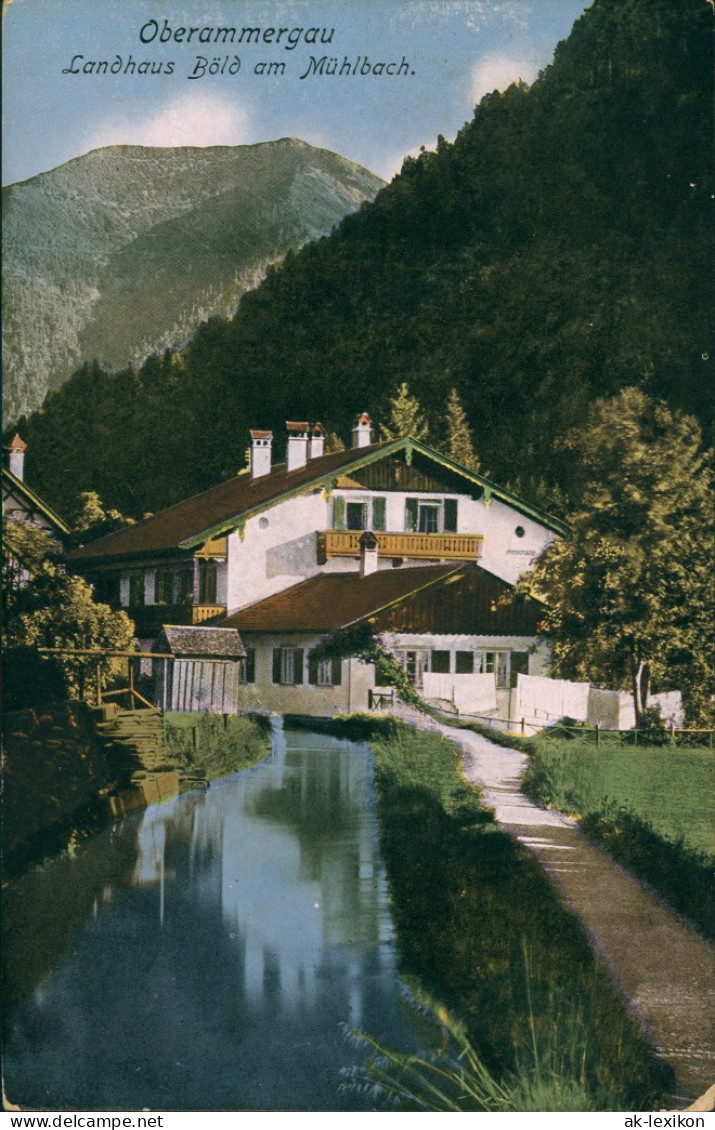 Ansichtskarte Oberammergau Lamdhaus Böld Mühlbach 1912 - Oberammergau