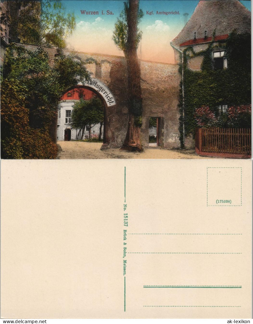 Ansichtskarte Wurzen Amtsgericht - Durchblick - Tor 1913 - Wurzen