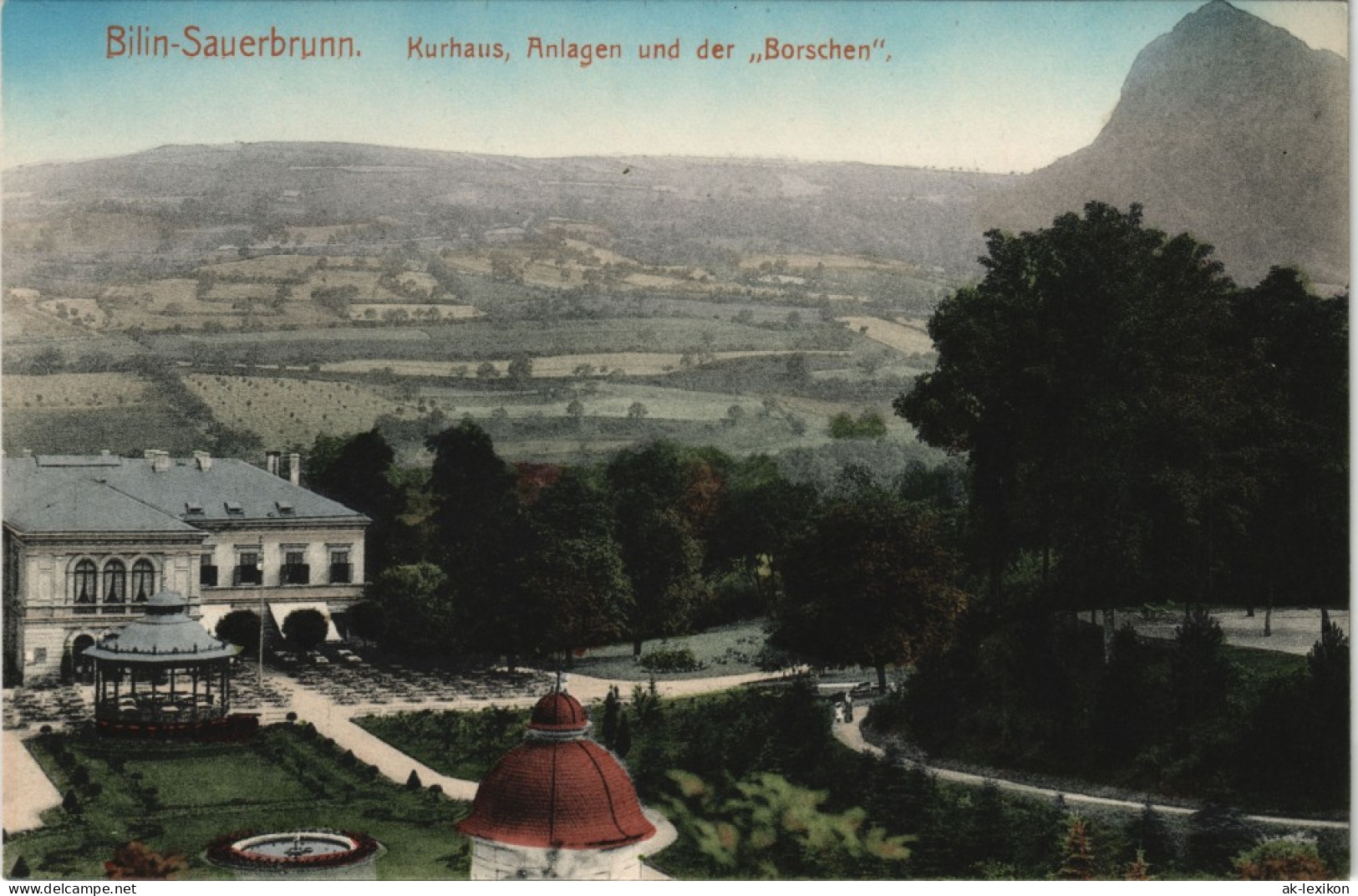 Postcard Bilin Bílina Kurhaus, Anlagen Und Der Borschen 1913 - Czech Republic