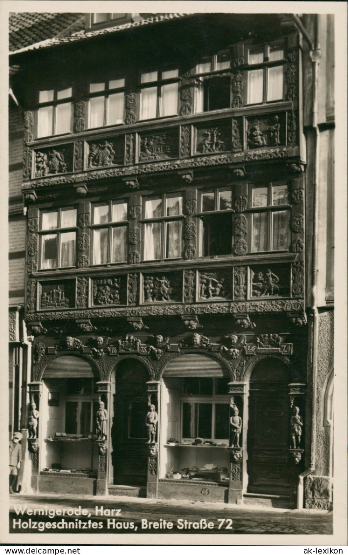 Ansichtskarte Wernigerode Holzgeschnitztes Haus, Breite Straße 72 1928 - Altri & Non Classificati