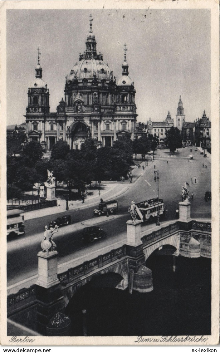 Ansichtskarte Mitte-Berlin Dom Und Schlossbrücke 1935 - Mitte