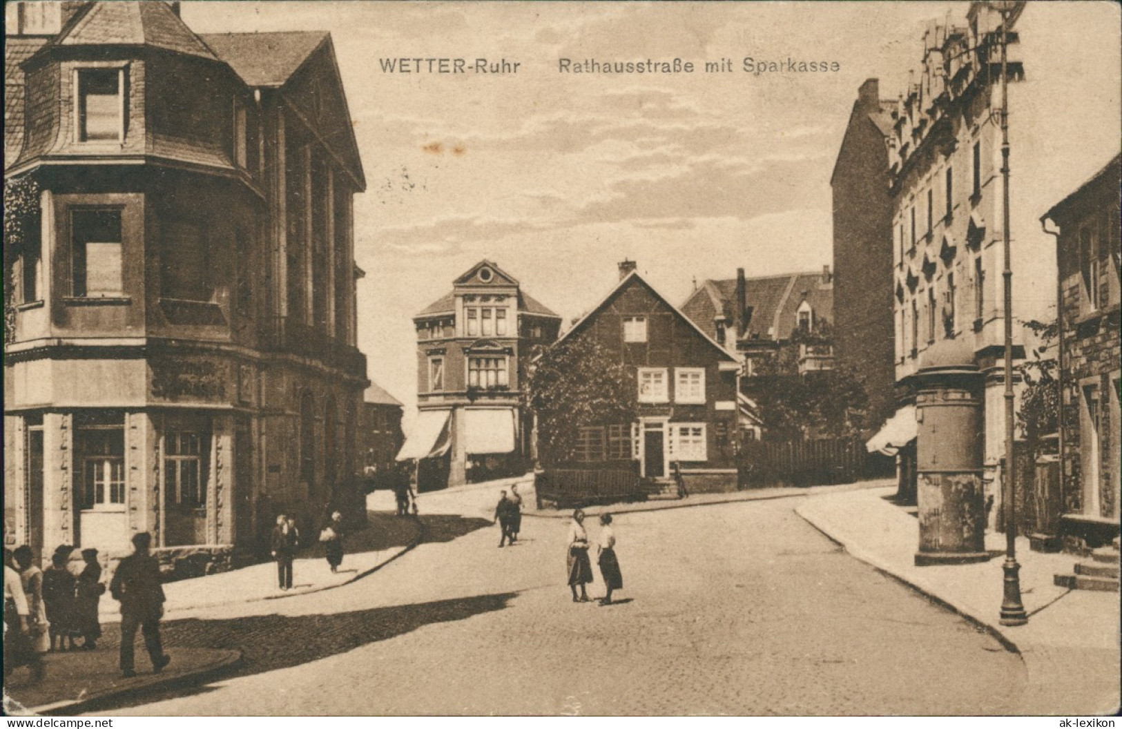 Wetter (Ruhr) Rathausstraße Mit Sparkasse, Litfaßsäule, Personen 1920 - Wetter