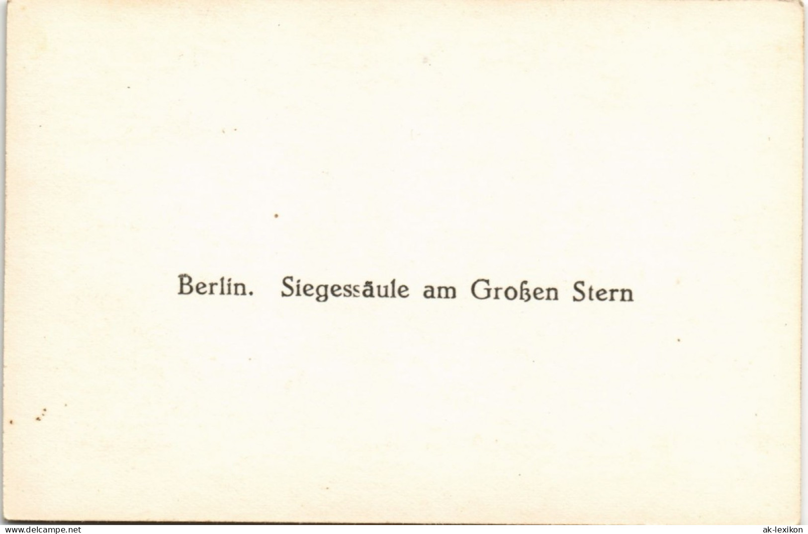 Sammelkarte Mitte-Berlin Siegessäule 1952 - Mitte