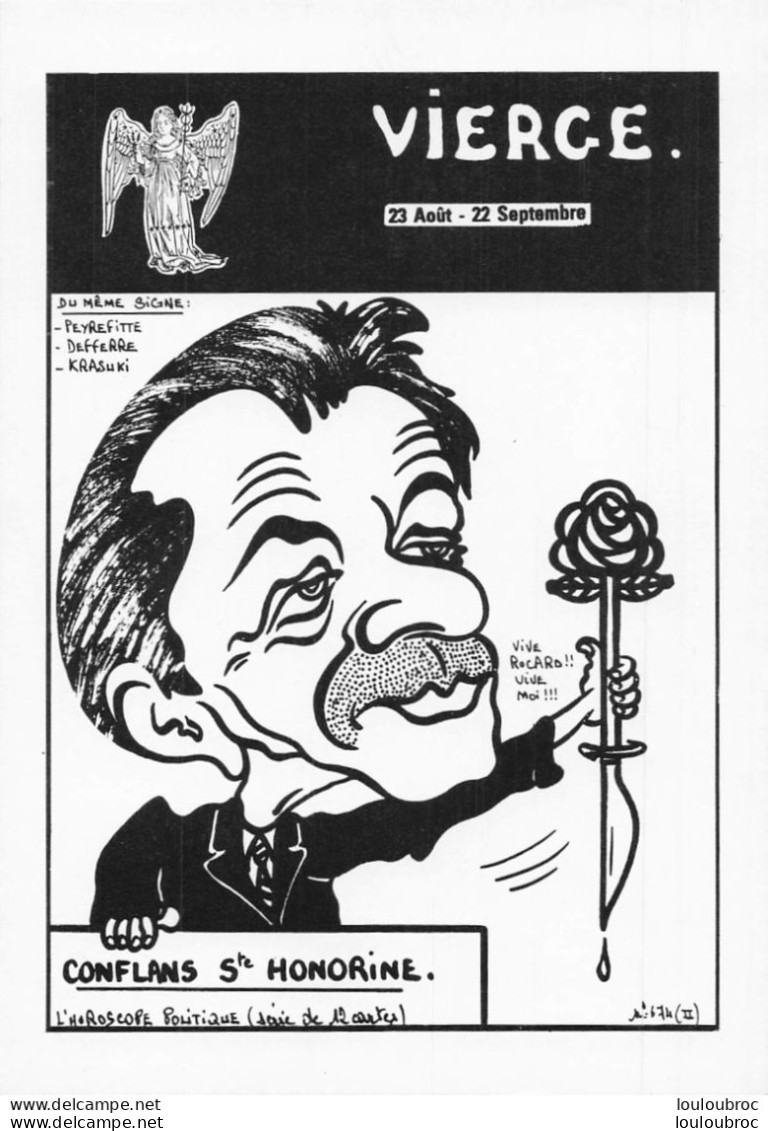 ROCARD SIGNE VIERGE   DU ZODIAQUE  PAR JACQUES LARDIE - Satiriques