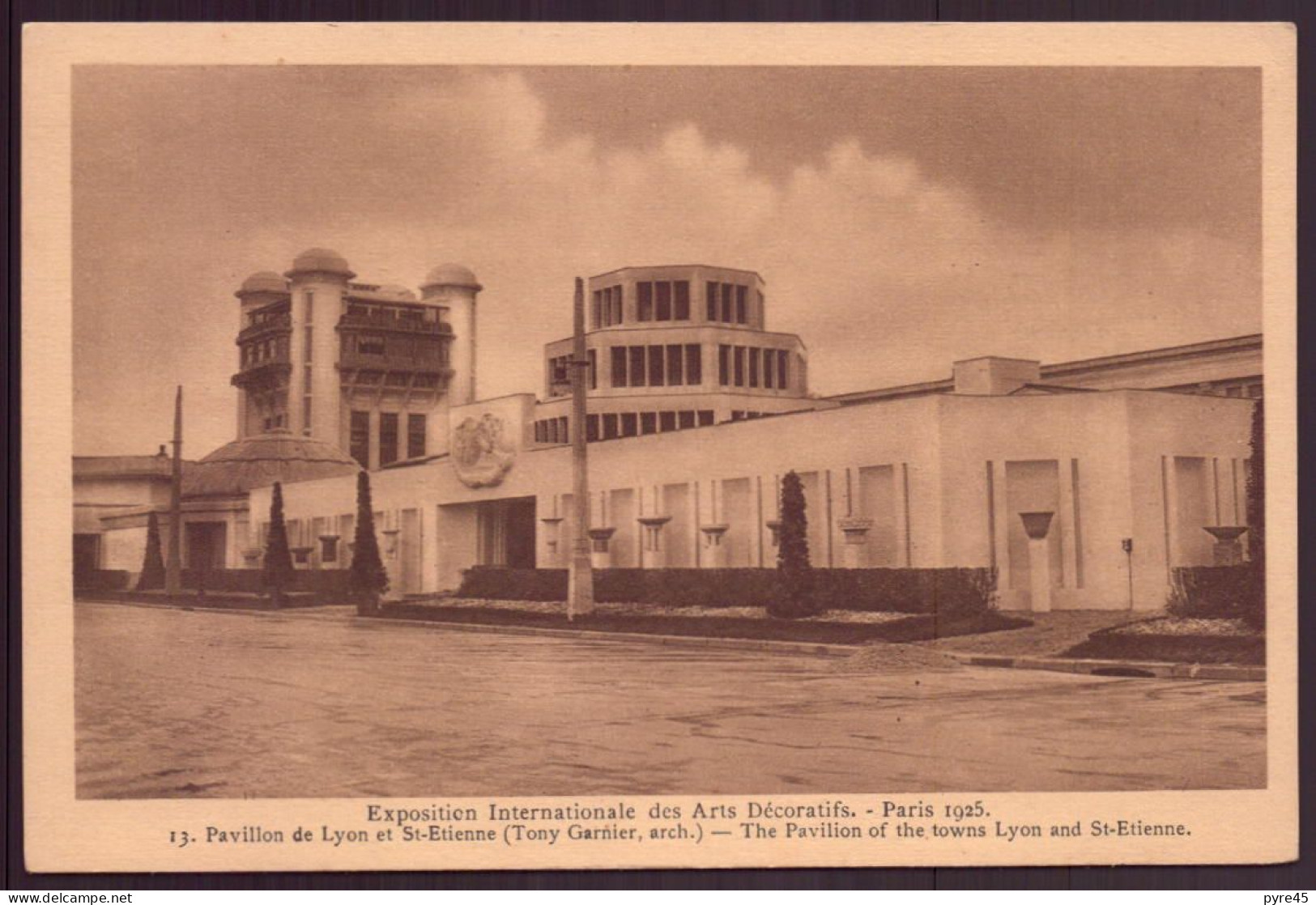 EXPOSITION NTERNATIONALE DES ARTS DECORATIFS PARIS 1925 PAVILLON DE LYON ET ST ETIENNE - Ausstellungen