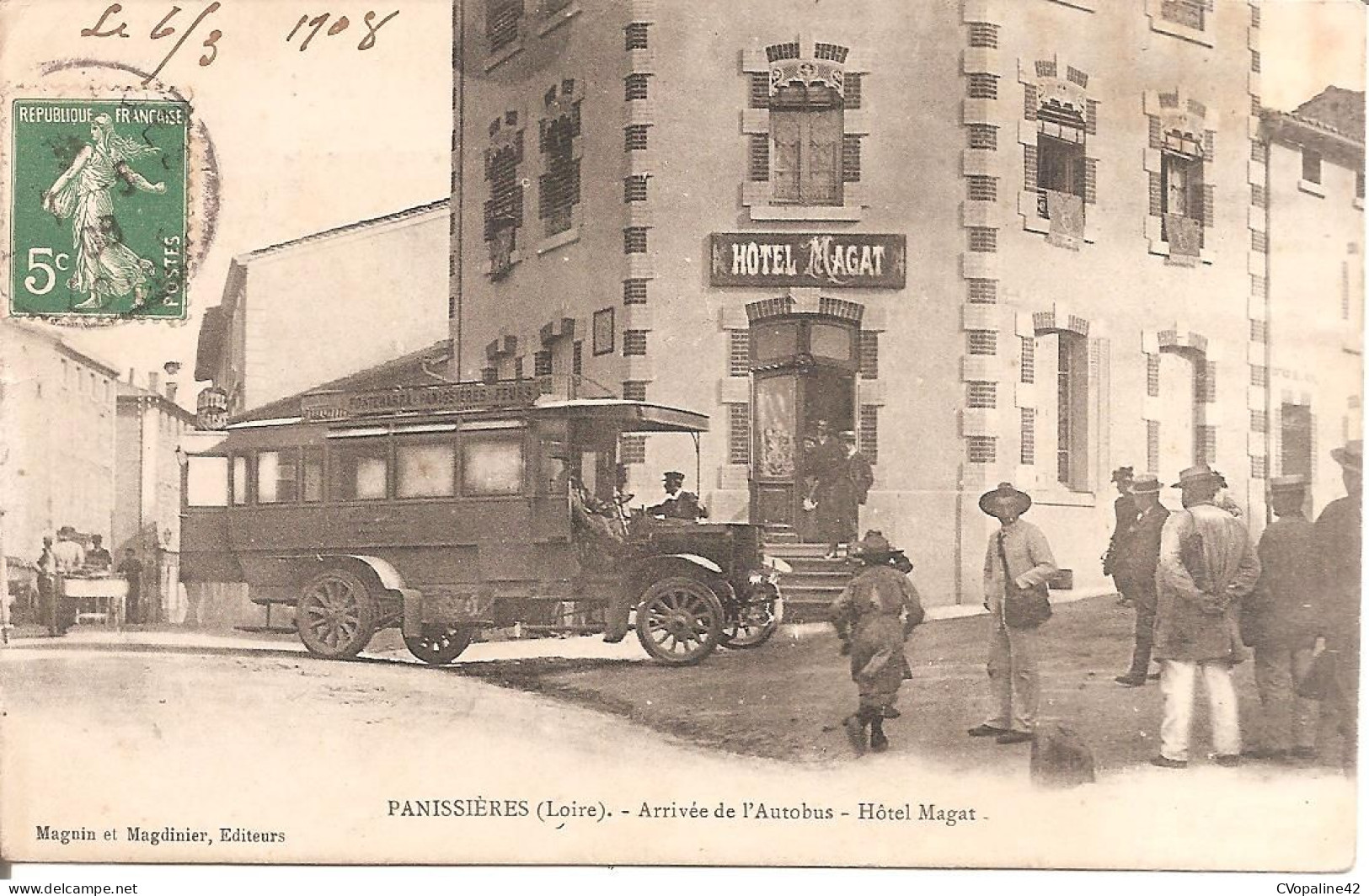 PANISSIERES (42) Arrivée De L'Autobus - Hôtel Magat En 1908 - Otros & Sin Clasificación