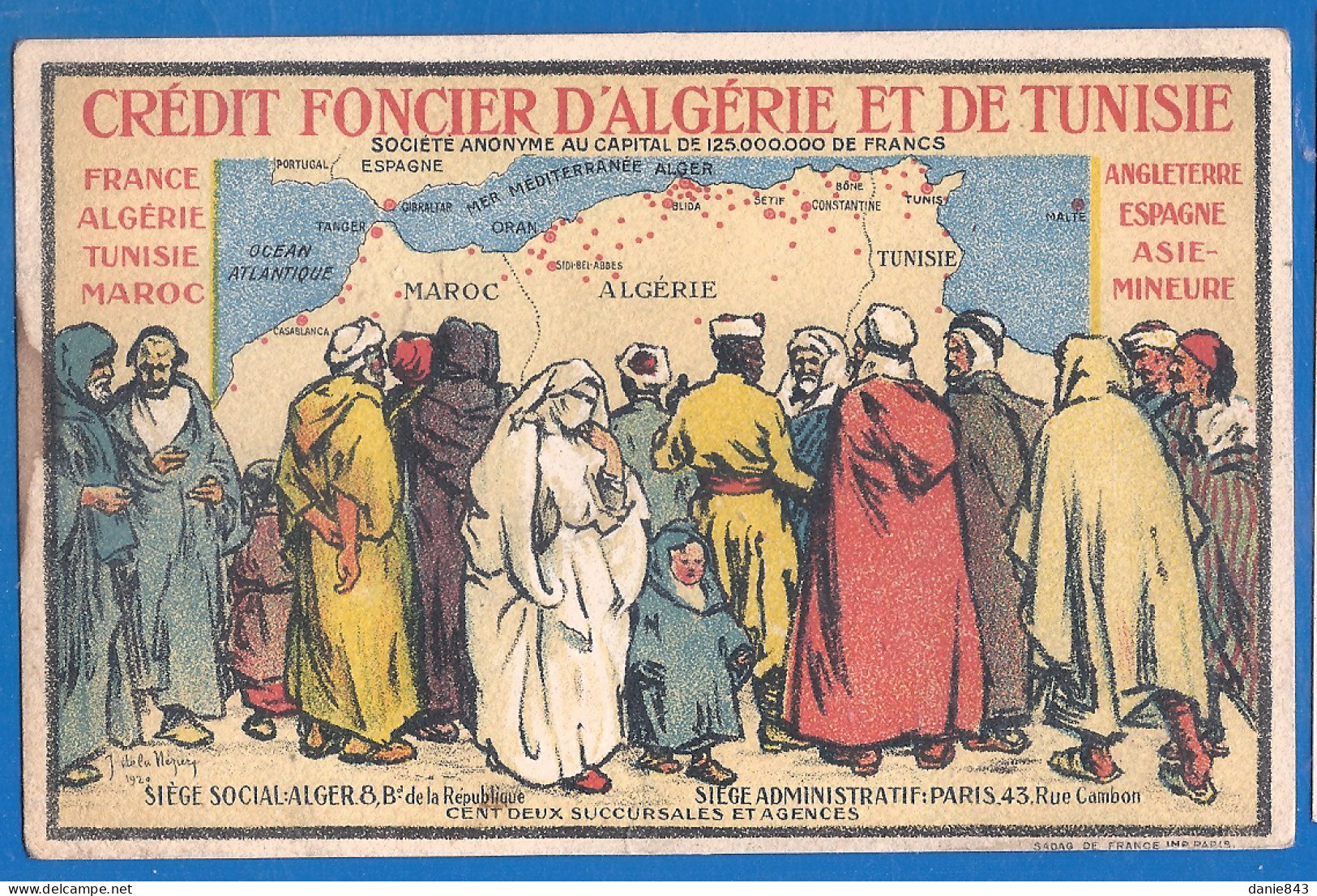 CPA  PUBLICITAIRE POUR LE CRÉDIT FONCIER D'ALGÉRIE ET DE TUNISIE - ILLUSTRATION SIGNÉE DE JOSEPH DE LA NÉZIERES (1920) - Publicité