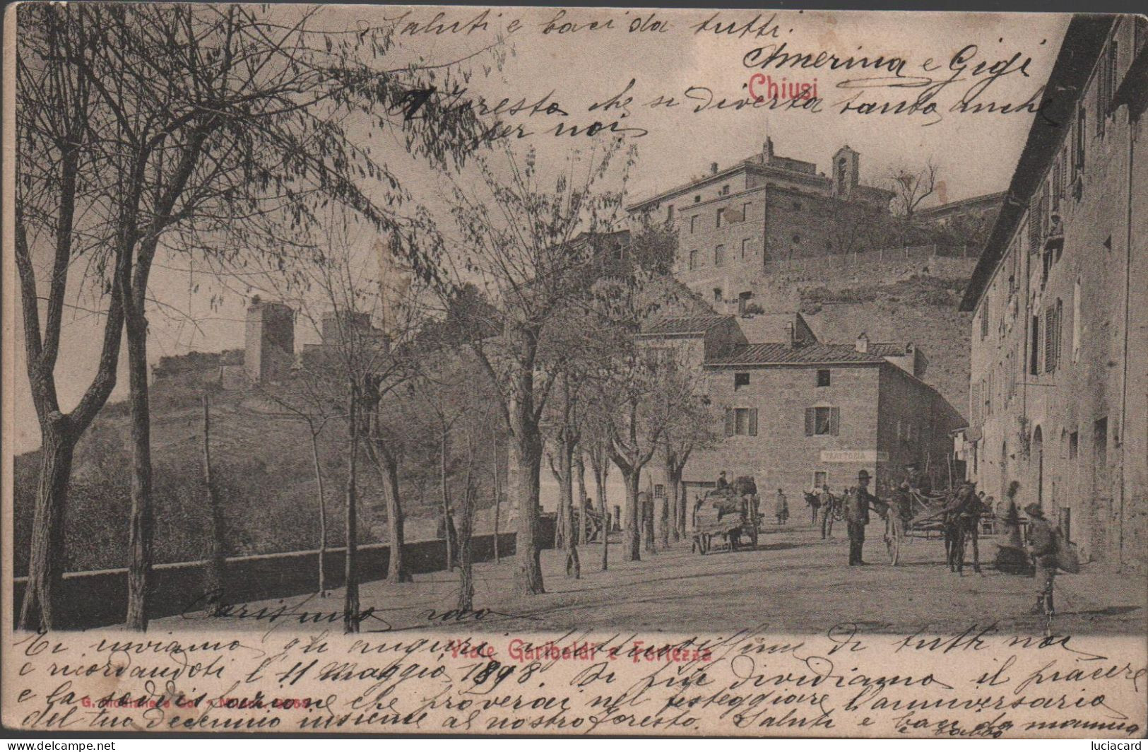 CHIUSI -SIENA -VIALE GARIBALDI E FORTEZZA ANIMATA 1908 - Siena