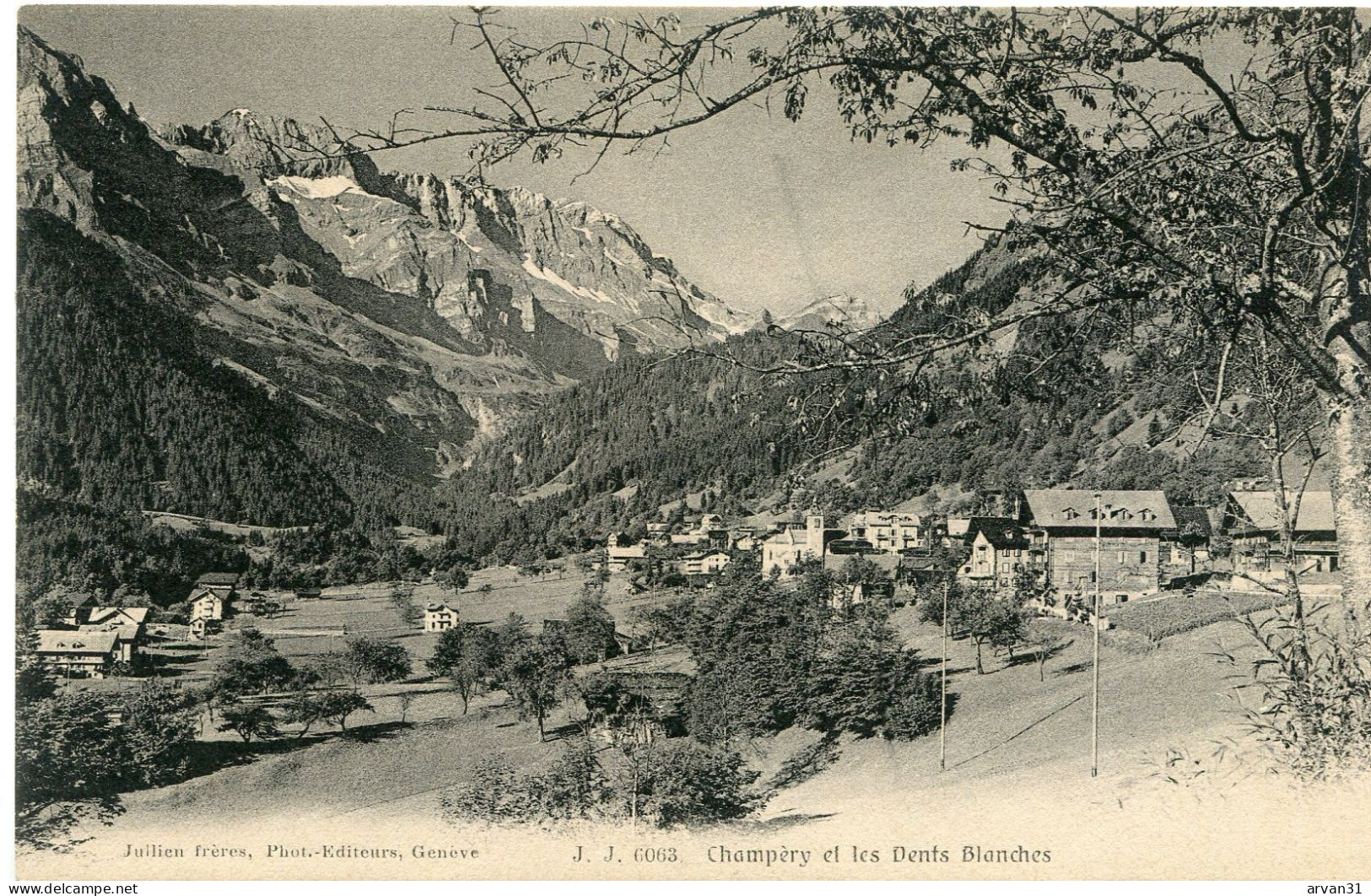 CHAMPERY Et Les DENTS BLANCHES - - Champéry