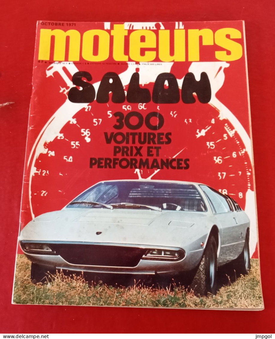 Moteurs N°91 Oct 1971 Salon De L'Auto Nouveautés Catalogue Constructeurs Essais Fiat 130 Coupé Mercedes GP Italie F1 - Auto/Moto