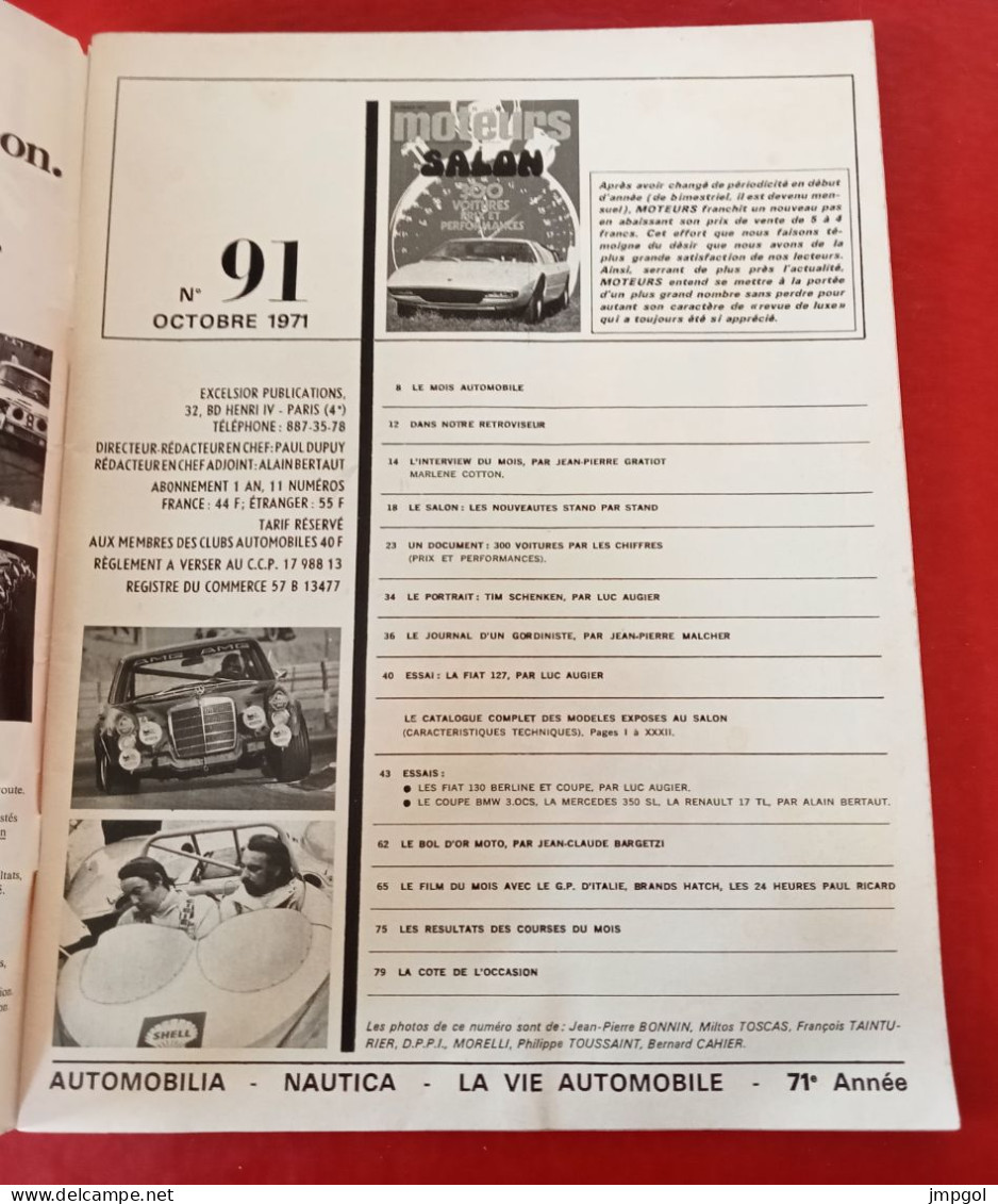 Moteurs N°91 Oct 1971 Salon De L'Auto Nouveautés Catalogue Constructeurs Essais Fiat 130 Coupé Mercedes GP Italie F1 - Auto/Moto