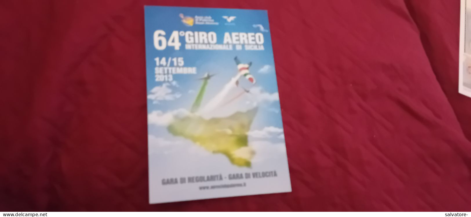 CARTOLINA 64° GIRO AEREO INTERNAZIONALE DI SICILIA - 1946-....: Ere Moderne