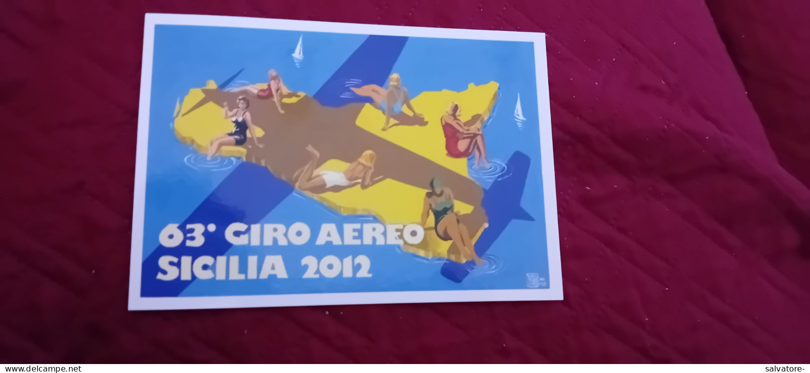 CARTOLINA 63° GIRO AEREO INTERNAZIONALE DI SICILIA - 1946-....: Era Moderna